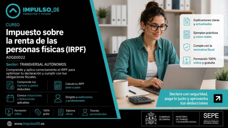 Cursos gratis online de Impuesto sobre la renta de las personas físicas (IRPF) ADGD0022 sector TRANSVERSAL AUTÓNOMOS